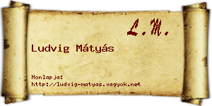 Ludvig Mátyás névjegykártya